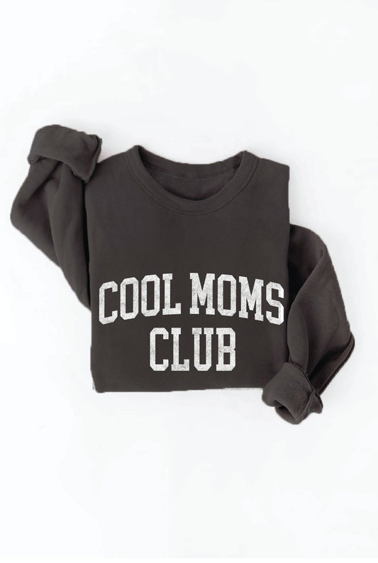 COOL MOMS CLUB Graphic Sweatshirt