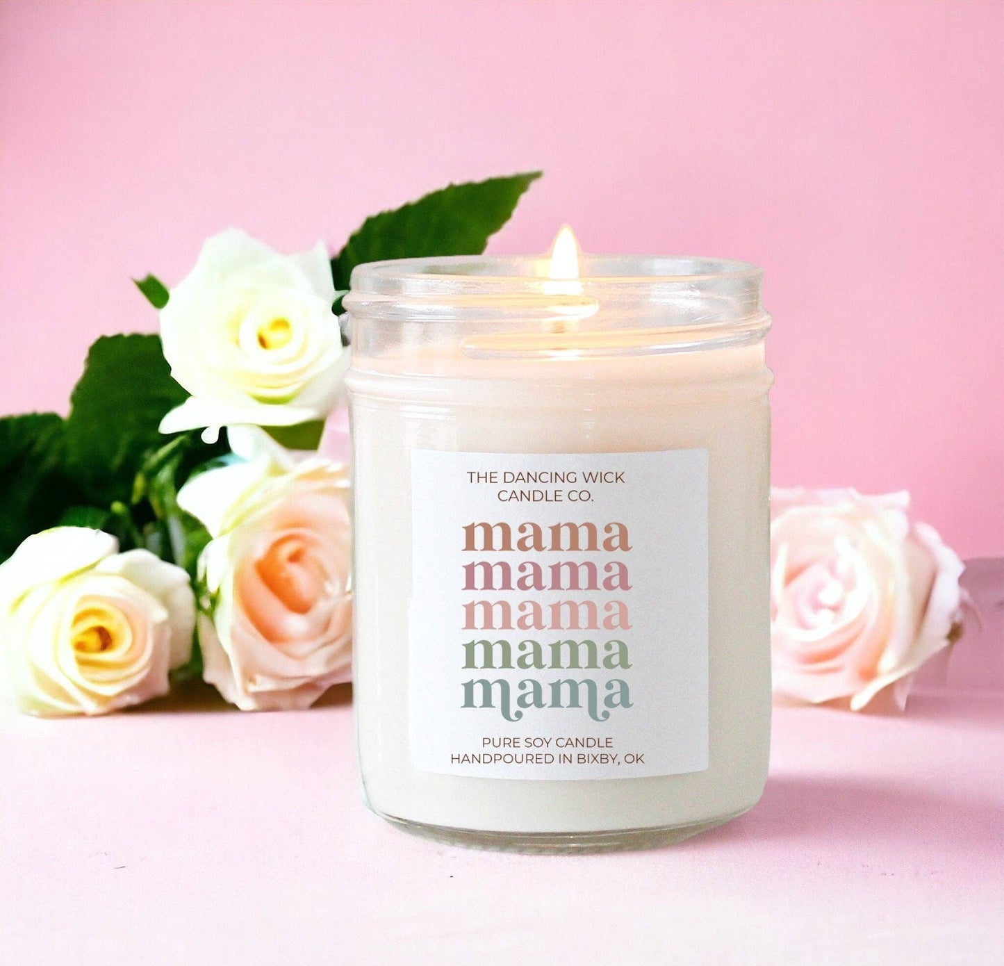 8oz Mama Mama Mama Soy Candle